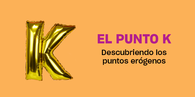 El punto K | Descubriendo los puntos erógenos de la persona con vagina